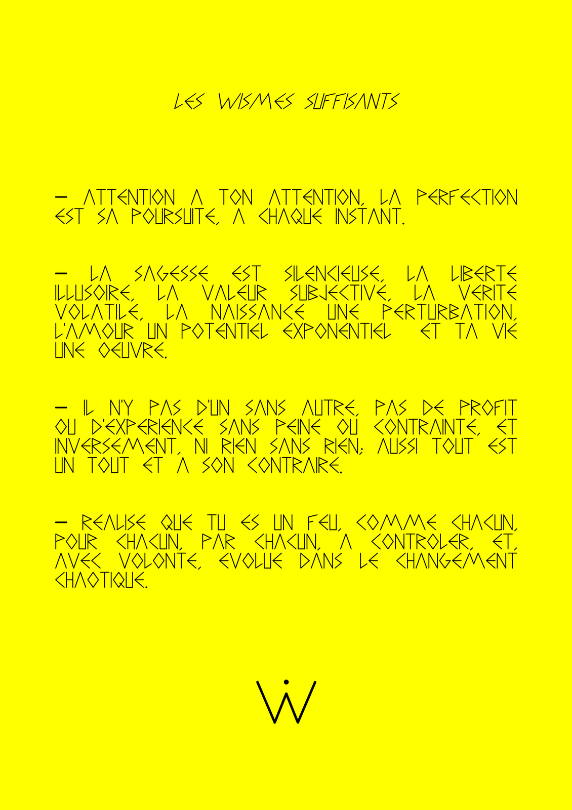 Les Wismes suffisants